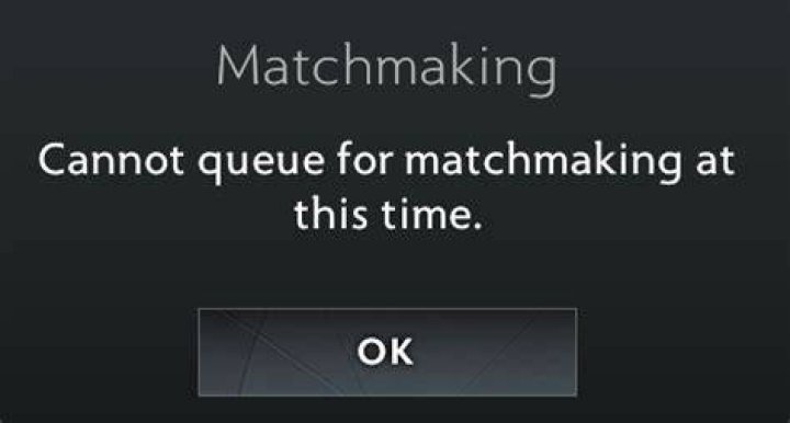 In DotA2, why «cannot queue for matchmaking at this time»?